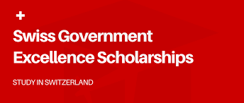 Swiss Government Excellence Scholarships (Switzerland)
