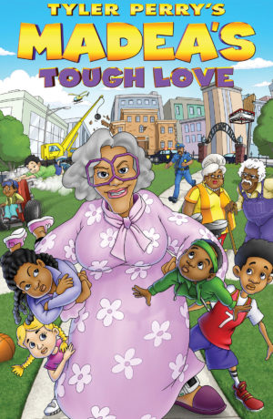 Madea’s Tough Love